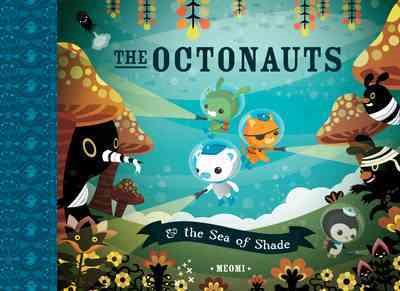 The Octonauts & the Sea of Shade. Meomi cover