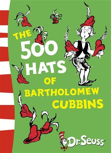 The 500 Hats of Bartholomew Cubbins (Dr. Seuss - Yellow Back Book) cover