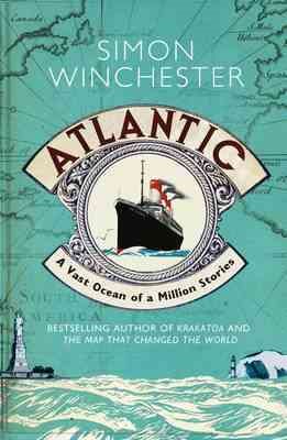 Atlantic: A Vast Ocean of a Million Stories cover
