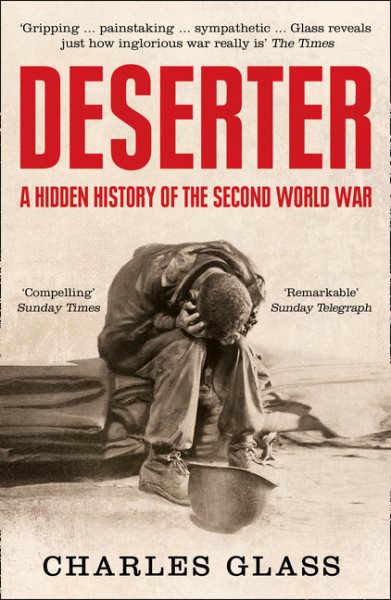 Deserter: A Hidden History of the Second World War cover