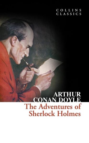 Adventures of Sherlock Holmes (Collins Classics) cover