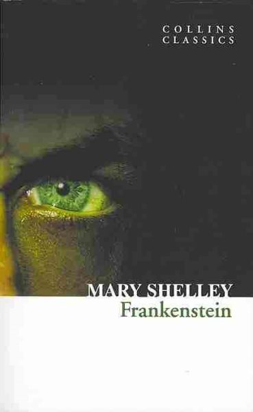 Frankenstein (Collins Classics) cover