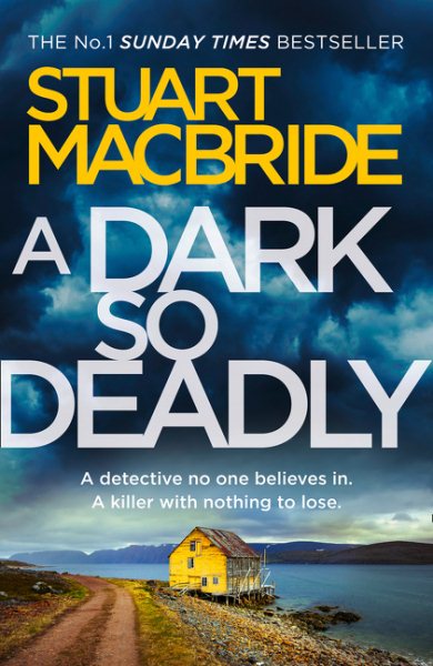 A Dark So Deadly: A standalone crime thriller from the No.1 Sunday Times bestselling author cover
