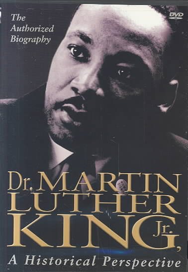 Dr. Martin Luther King, Jr.: A Historical Perspective cover