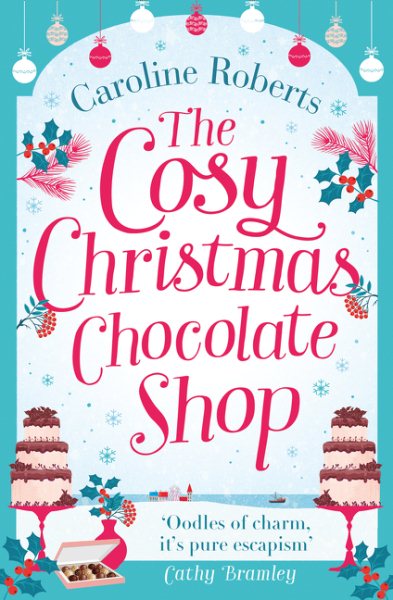 The Cosy Christmas Chocolate Shop (Cosy Teashop) cover