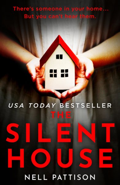 The Silent House: The gripping USA Today bestseller that will keep you up all night (Paige Northwood) cover
