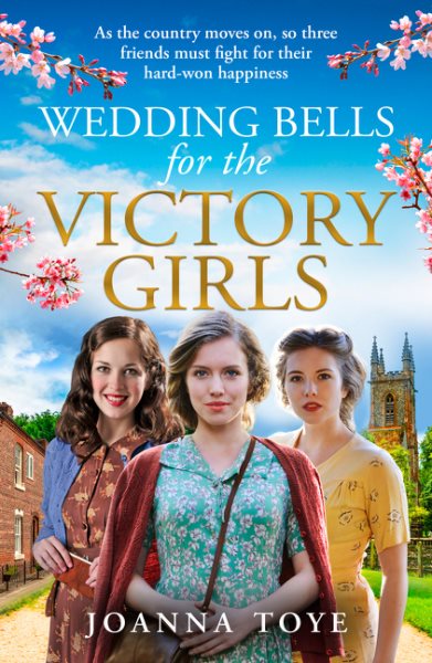 Wedding Bells for the Victory Girls: The new uplifting historical fiction saga in the WW2 Shop Girls series (The Shop Girls) (Book 6) cover