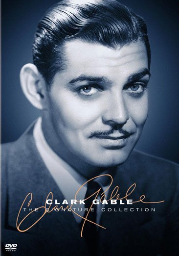 Clark Gable - The Signature Collection (Dancing Lady / China Seas / San Francisco / Wife vs. Secretary / Boom Town / Mogambo) cover
