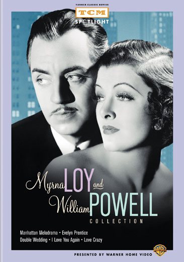 Myrna Loy and William Powell Collection (Manhattan Melodrama / Evelyn Prentice / Double Wedding / I Love You Again / Love Crazy) cover