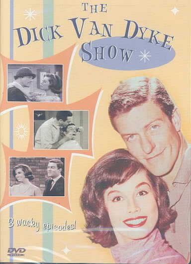 The Dick Van Dyke Show: The Night the Roof Fell In/A Man's Teeth Are Not His Own/Give Me Your Walls cover