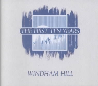 Windham Hill: The First Ten Years cover