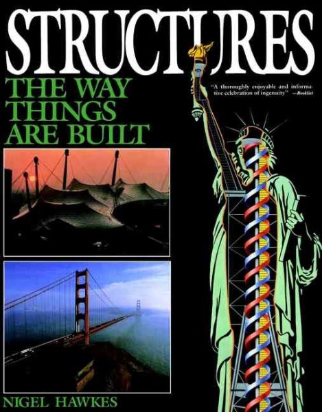 Structures: The Way Things Are Built cover