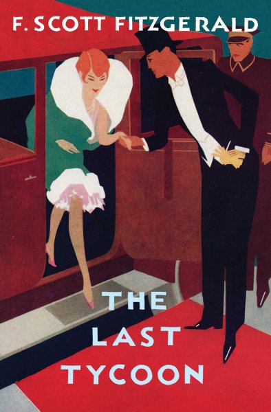 The Last Tycoon: The Authorized Text cover