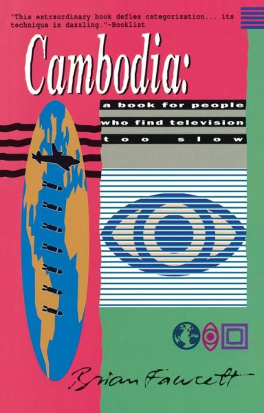 Cambodia: A Book For People Who Find Television Too Slow