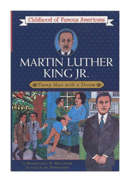 Martin Luther King, Jr.: Young Man with a Dream (Childhood of Famous Americans)