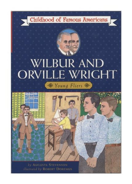 Wilbur and Orville Wright: Young Fliers (Childhood of Famous Americans) cover