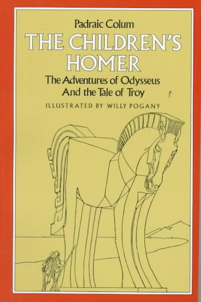The Children's Homer: The Adventures of Odysseus and the Tale of Troy cover