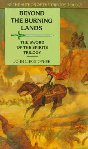 Beyond the Burning Lands (The Swords of the Spirits Trilogy) cover