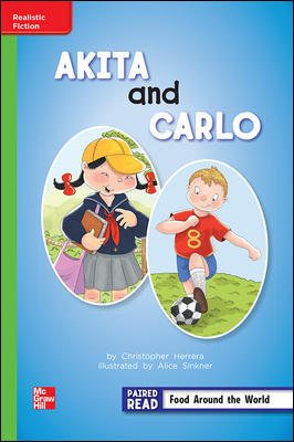Reading Wonders Leveled Reader Akita and Carlo: Beyond Unit 4 Week 3 Grade 2 (ELEMENTARY CORE READING) cover