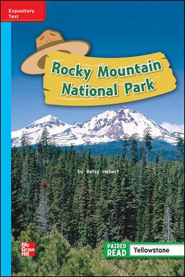 Reading Wonders Leveled Reader Rocky Mountain National Park: On-Level Unit 4 Week 1 Grade 2 (ELEMENTARY CORE READING) cover