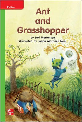 Reading Wonders Leveled Reader Ant and Grasshopper: Beyond Unit 6 Week 1 Grade K (ELEMENTARY CORE READING) cover
