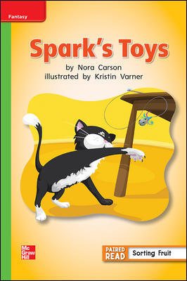 Reading Wonders Leveled Reader Spark's Toys: Beyond Unit 5 Week 1 Grade 1 (ELEMENTARY CORE READING) cover