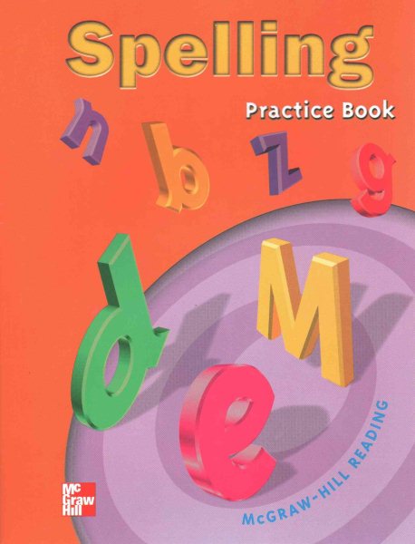Spelling Practice Book: Grade 5 (Mcgraw-Hill Reading) cover
