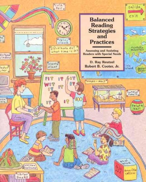 Balanced Reading Strategies and Practices: Assessing and Assisting Readers with Special Needs cover
