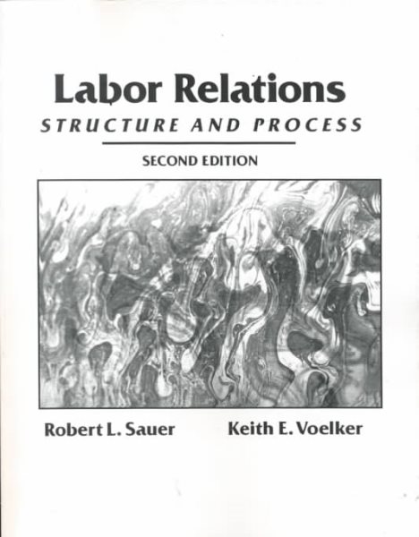 Labor Relations: Structure and Process cover
