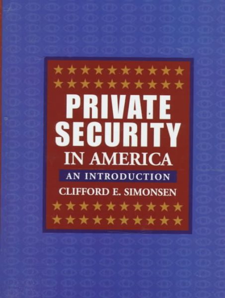Private Security in America: An Introduction cover