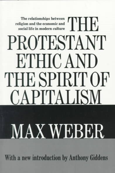 Protestant Ethic and the Spirit of Capitalism cover