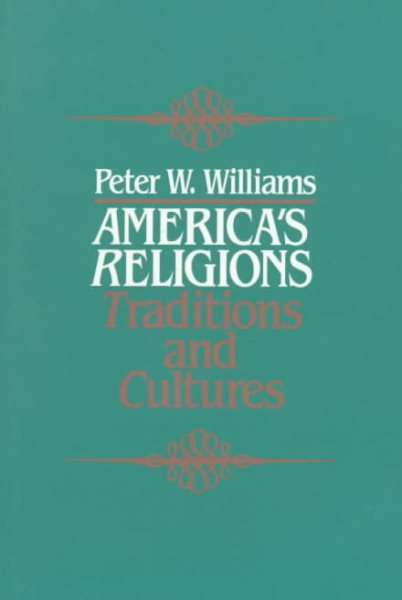 America's Religions: Traditions and Cultures cover
