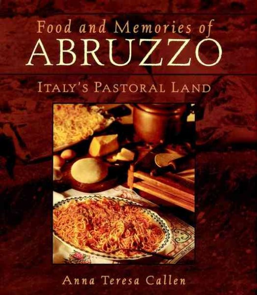Food and Memories of Abruzzo: The Pastoral Land cover