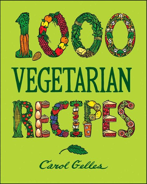 1,000 Vegetarian Recipes cover
