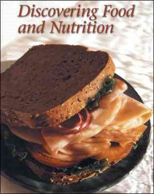 Discovering Food and Nutrition, Student Edition cover