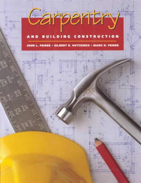 Carpentry and Building Construction