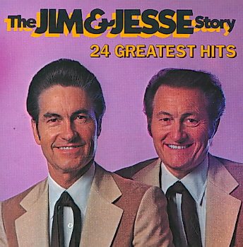 The Jim and Jesse Story: 24 Greatest Hits cover