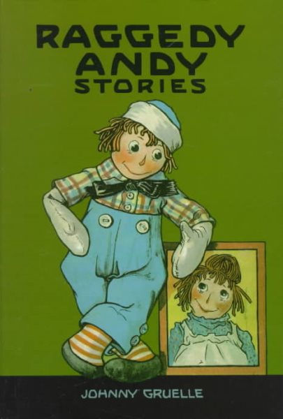Raggedy Andy Stories: Introducing the Little Rag Brother of Raggedy Ann cover