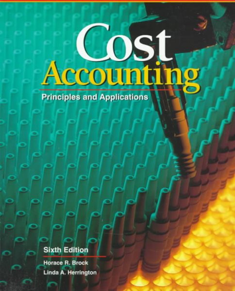 Cost Accounting: Principles and Applications, Text (Accounting Series) cover