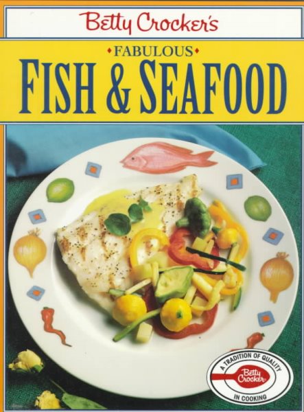 Betty Crocker's Fabulous Fish and Seafood cover