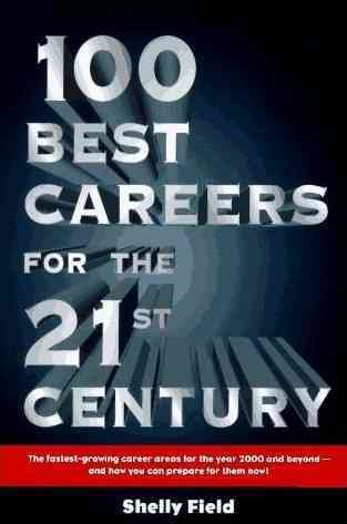100 Best Careers for the 21st Century