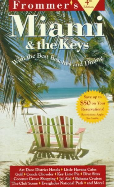 Frommer's Miami & the Keys (FROMMER'S MIAMI AND THE KEYS) cover