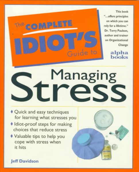 The Complete Idiot's Guide to Managing Stress cover