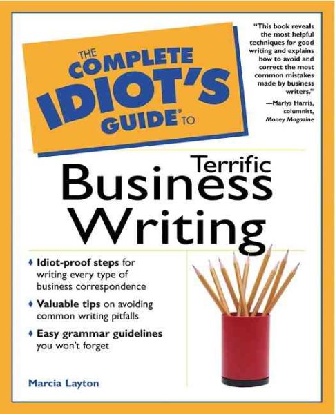 The Complete Idiot's Guide to Terrific Business Writing cover