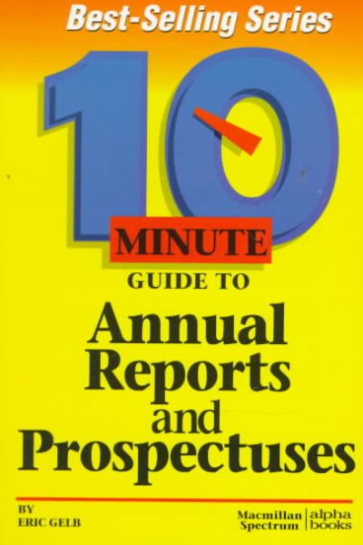 10 Minute Guide to Annual Reports and Prospectuses (10 Minute Guides) cover