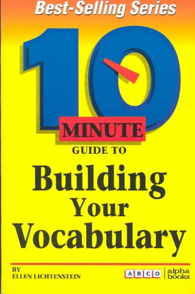 Arco 10 Minute Guide to Building Your Vocabulary (10 Minute Guides) cover