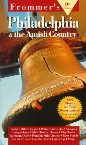 Frommer's Philadelphia & the Amish Country (FROMMER'S PHILADELPHIA AND THE AMISH COUNTRY) cover