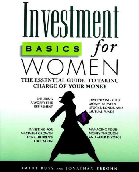 Investment Basics for Women: The Essential Guide to Taking Charge of Your Money cover