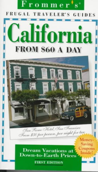 Frommer's California from $60 a Day (1st Ed.) cover
