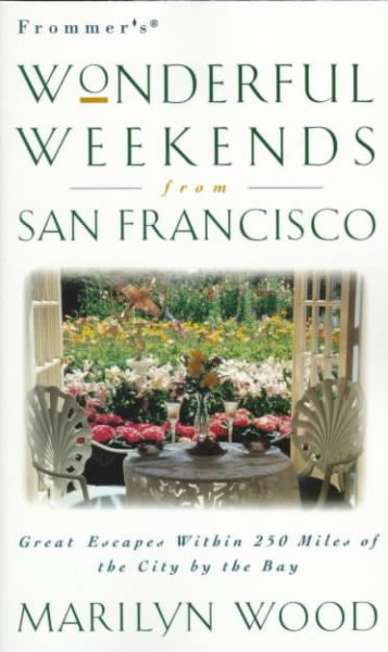 Frommer's Wonderful Weekends from San Francisco cover